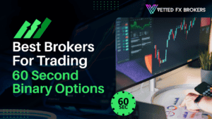 Best Brokers For Trading 60 Second Binary Options